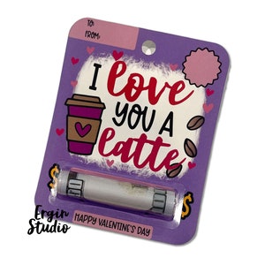 I Love You A Latte - Valentine&#39;s Day Money Card | Cash Holder | Cash Card