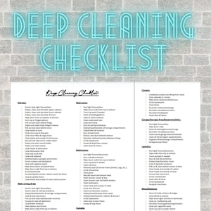 May include: A printable deep cleaning checklist with categories for the kitchen, bedrooms, bathrooms, closets, garage/storage area/basement/attic, laundry, and miscellaneous areas. Each category lists tasks to complete for a thorough cleaning.
