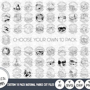 Wählen Sie Ihr eigenes 10er-Pack aus 63 Nationalparks | 10 benutzerdefinierte Nationalparks Umriss SVG-Dateien | Custom Nationalparks Nationalpark Cut Files