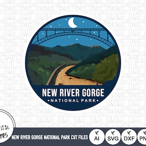 New River Gorge National Park SVG Cut Files (Digital Download)