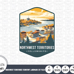 Northwest Territories Territory Landmark SVG Files | Northwest Territories Capital Cut Files | Yellowknife Capital | Canada Territories