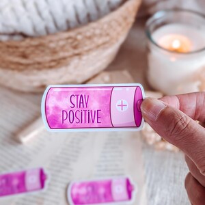 Positive Energie | Stay Positive Vinyl Sticker laminiert | Die Cut Sticker | Laptop Sticker | Selbstliebe | Planer Aufkleber Bullet Journal