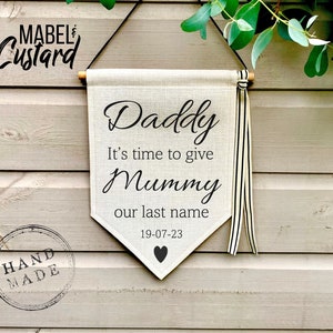 Personalised wedding sign | Daddy Here Comes Mummy | Page Boy Sign | Mummy Last Name Wedding Sign | Flower Girl Sign