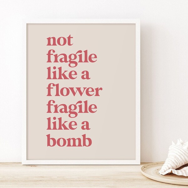 Civil Rights Quote, Pink Graphic Quote Print, Not Fragile Like A Flower, Feminist Quote Printable, Modern Printable Art, Girls Power Decor