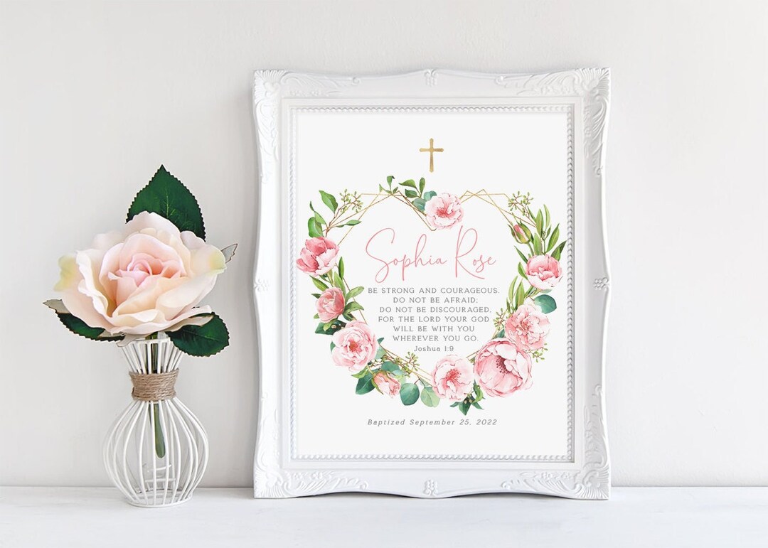 Printable Gift for Baptism, Baptism Gift Girl, Be Strong and Courageous, Personalized Baptism