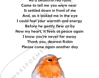 A Robin Came To Say Hello - Digital Poem/Grief/Loss/Mourning/Love/Memories and Comfort/Robin Bereavement/Gift for a loved one