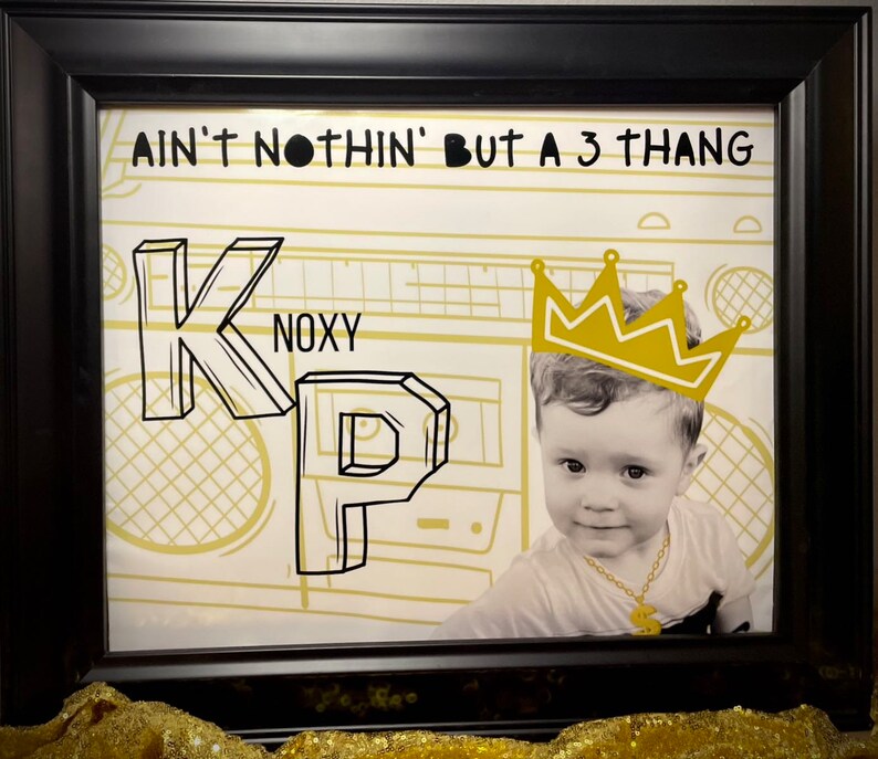 Nothin Lettering Ain’t Nothin’ but a 3 Thang Personalized Sign, Birthday Decor, Gangsta ...