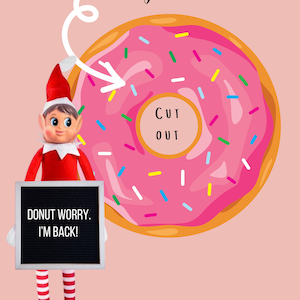 Printable Donut Elf Props, Easy DIY Elf Magic, Donut Elf, Kids Elf Accessories, Instant Download Elf Scene, Elf Mischief Props, Cute Elf