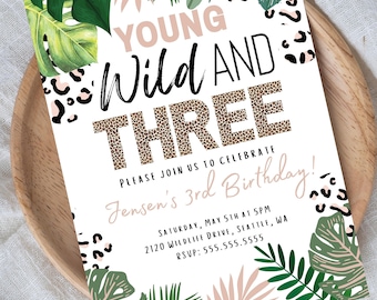 Young Wild And Three Birthday Invitation, Jungle Party Invitation, Leopard Print 3rd Birthday Invitation, Digital Download