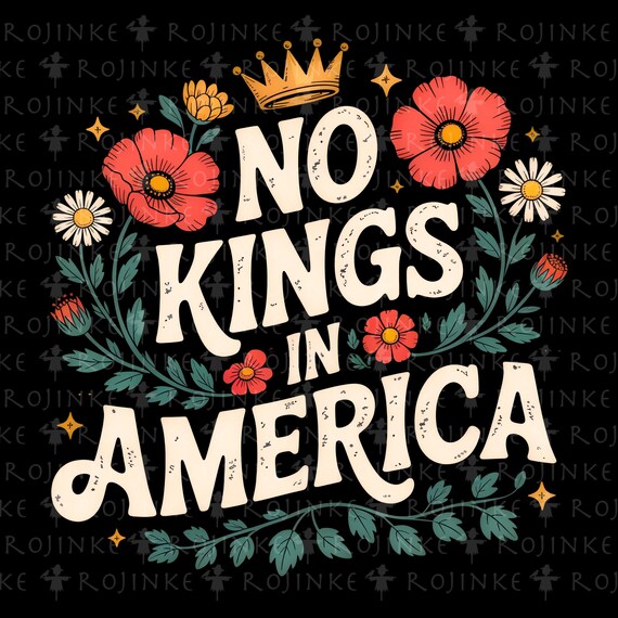 No Kings in America No Kings PNG No King shirt Anti Trump Png Political Shirts Anti Maga Shirts No Kings Shirt Protest Shirts Political Png