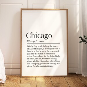 Chicago Definition Print, Chicago Wall Print, Printable Chicago Print, Print Yourself Chicago Definition Wall Print