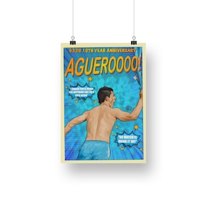 Aguero 93:20 10th Year Anniversary Comic Style Poster