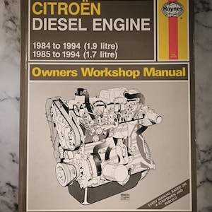 Citroen Diesel Engine 1.9 litres and 1.7 litres Haynes Manual