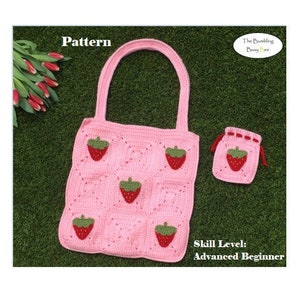 May include: Pink crocheted tote bag with strawberry designs. The bag has a matching small drawstring pouch. The skill level is listed as Advanced Beginner. The text "Pattern" is at the top of the image.