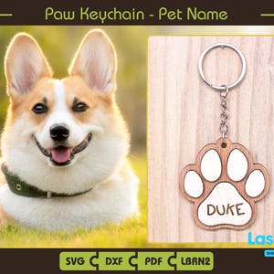 Porte-clé patte - nom d'animal de compagnie, fichier numérique, porte-clé personnalisé de nom de patte d'animal de compagnie, SVG - pdf - lbrn2 - dxf - fichiers Lightburn - fichiers Glowforge