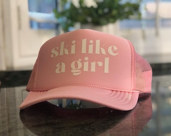 Ski Trip Hat | Ski like a girl Hat | Women&#39;s Hat
