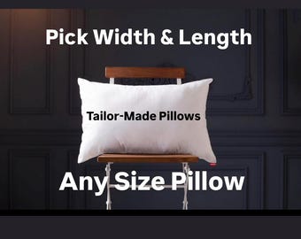 Tailor - Made Pillow inserts | Perfect Fit Pillow | Pick Width & Length | Any Size Pillow | Custom Size Pillow | Made to - Measure Pillow