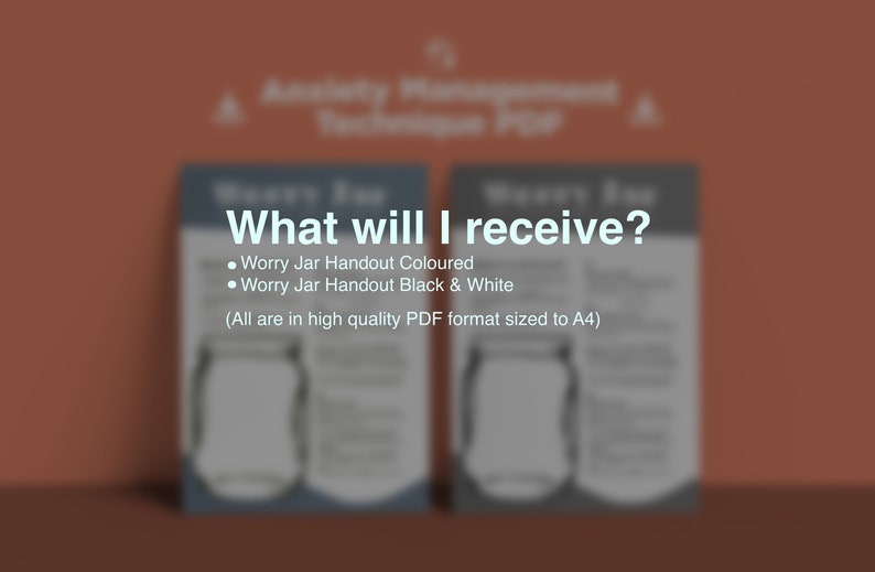 May include: A digital download of two printable worry jar handouts in PDF format. The handouts are available in both color and black and white versions. The text on the image reads "What will I receive?" and lists the two handouts. The text also states that the handouts are in high quality PDF format sized to A4.
