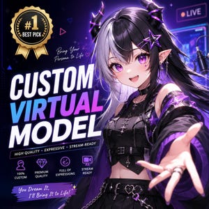 May include: A digital illustration of an anime-style character with black and white hair, purple eyes, and horns. The text reads: #1 BEST PICK, CUSTOM VIRTUAL MODEL, HIGH QUALITY, EXPRESSIVE, STREAM-READY, 100% CUSTOM, PREMIUM QUALITY, FULL OF EXPRESSIONS, STREAM READY, Bring Your Persona to Life, You Dream It, I'll Bring It to Life!