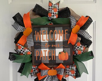 Fall Wreath Welcome to Our Patch