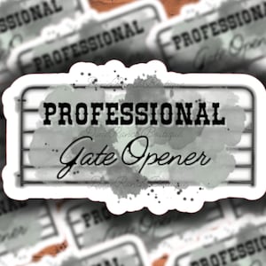 Professional Gate Opener Decal Sticker