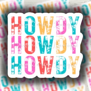 Howdy Western Decal Sticker / Cowgirl Sticker