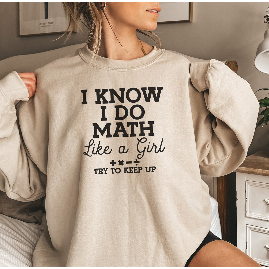 Do Math Like a Girl Shirt Funny Math Grad Gift Girl Tshirt Math ...