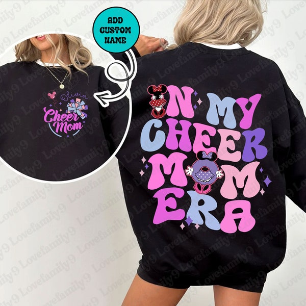 Personalized In My Cheer Mom Era Png, Cheer Mom Png, Mouse and Friends, Magical Kingdom, Cheer Mom Era,Cheer Mom Life,Mom Double Sided Shirt