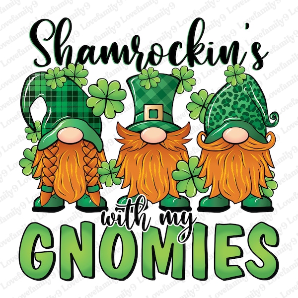 St. Patrick's Day shamrockin' With My Gnomies Png, Patricks Day Gnome, St Patrick's Day Png, Patricks Day Png, Irish Day Png, Shamrock Png