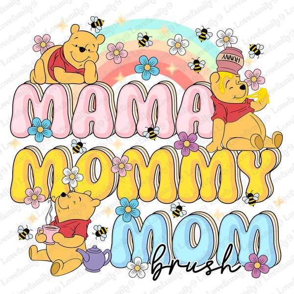 Mama Mommy Mom Bruh Png, Mothers Day Png, Funny Mom Png, Floral Mama Png, Mama Bear Png, Winnie The Pooh, Mom Life Png, Mothers Day Gifts