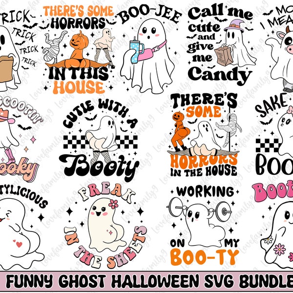 Funny Halloween Ghost SVG Bundle, cute ghost svg file, ghost pumpkin svg, Retro Halloween SVG, Ghouls svg, Booty svg, Trick Or Treat svg