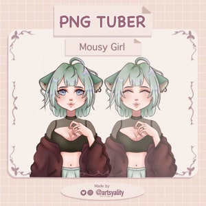 May include: Digital artwork featuring a character labelled "PNG Tuber" and "Mousy Girl." The character has green hair, cat ears, and wears a black top and a maroon jacket. The image includes the artist's social media handle.