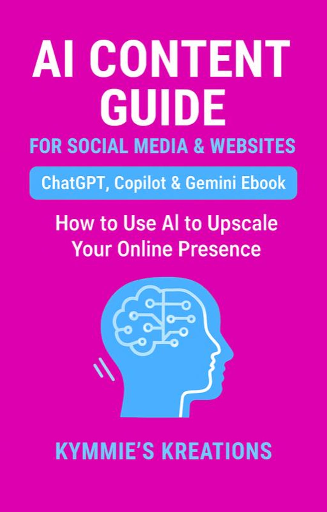AI Content Guide for Social Media & Websites Ebook Digital Marketing ...