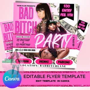 May include: A pink flyer featuring two women, one with a pink wig and the other wearing a black hat. The flyer advertises a "Bad Bitch Party" with DJ Sho'Nuf and DJ Phat Pus. The flyer also includes the text "£30 Entry Feb. 11th" and "18+ Only".