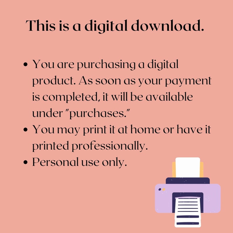 Op de afbeelding: Dit is een digitaal downloadbestand. Je koopt een digitaal product. Zodra je betaling is voltooid, is het beschikbaar onder "aankopen". Je kunt het thuis afdrukken of professioneel laten afdrukken. Alleen voor persoonlijk gebruik.