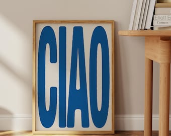 Welcome Ciao Poster - Blue Italian Typography Wall Art (Digital Download)