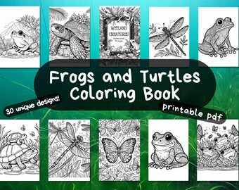Könnte beinhalten: Ein Malbuch mit detaillierten Schwarz-Weiß-Illustrationen von Fröschen, Schildkröten, Libellen und Schmetterlingen. Der Titel "Frogs and Turtles Coloring Book" wird zusammen mit dem Text "30 unique designs!" und "printable pdf" angezeigt.