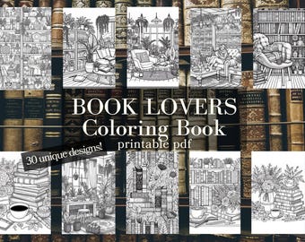 Book Lovers Adult Color Book Pages| Adult Coloration Pages| Bookish Coloring Book| Reader Gift| Book Lover Gift| Coloring  Book