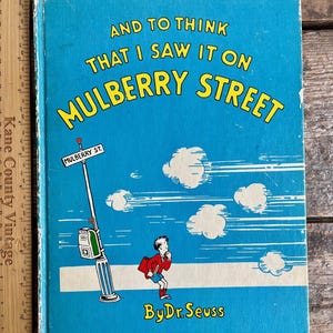 Guter Vintage-Frühdruck (1950er Jahre) von „And To Think That I Saw It On Mulberry Street“ von Dr. Seuss; Vanguard Press seltene Ausgabe