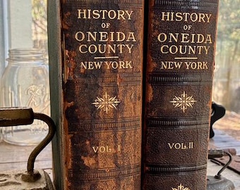 Seltenes komplett antikes (1912) 2-bändiges Set „History of Oneida County New York“ von Kochinham; gut illustriert; Utica, Rom NY; biographisch