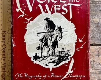 Vintage 1950 1st edition w/dust jacket "Voice in the West: The Biography of a Pioneer Newspaper" Utah & Salt Lake City History; Deseret News