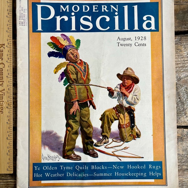 Fabulous George Brehm cowboy & Indian cover! Complete antique issue "Modern Priscilla" August 1928 - homemaking quilts rugs needlework ads