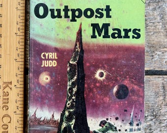 Vintage Dell Book (1952) paperback "Outpost Mars" by Cyril Judd; great cover art! Second chance for man; post-apocalyptic science fiction
