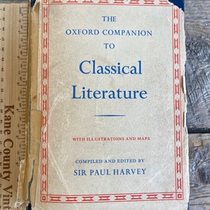 vintage (1962) « The Oxford Companion to English Literature » de Sir Paul Harvey ; illustrations et cartes ; Oeuvres grecques et romaines, réf.