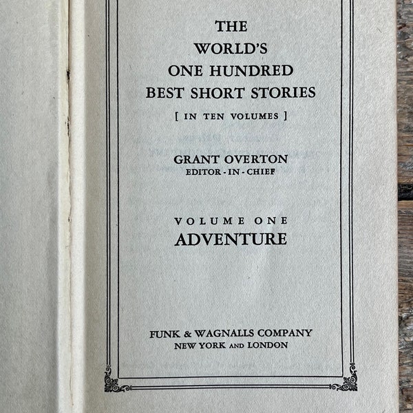 Small antique (1927) volume "The World's One Hundred Best Short Stories" Volume 1 - Adventure; Grant Overton, editor; Hugo, Harte, O. Henry
