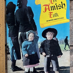 Excelente estado vintage (1960) FIRMADO por el autor &quot;El pueblo Amish de Pensilvania Dutch Country&quot; por Vincent R. Tortora; hogar, escuela, granja