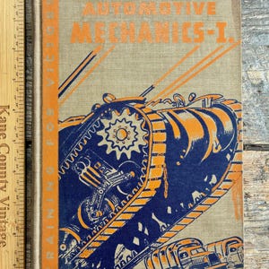 VERY cool WWII book - Training for Victory series (1943) "Automotive Mechanics - 1" by Clarence G. Barger; tank on cover, well-illustrated!