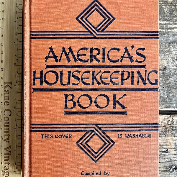 Amazing and scarce vintage (1947) book on homemaking "America's Housekeeping Book" by the NY Herald Tribune Home Institute; grandma's secret