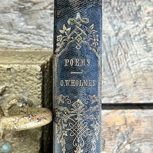Impresión antigua asequible de 1876 del título muy popular de la época de la Guerra Civil "Los poemas de Oliver Wendell Holmes" con un frontispicio grabado muy bonito