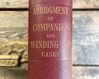 Guaranteed cure for insomnia! World's most boring vintage (1937) book "An Abridgment of Companies and Winding-Up Cases" bankruptcy law legal
